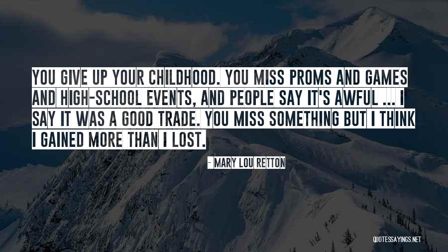 Miss You More Than Quotes By Mary Lou Retton Miss You More Than Quotes By Mary Lou Retton