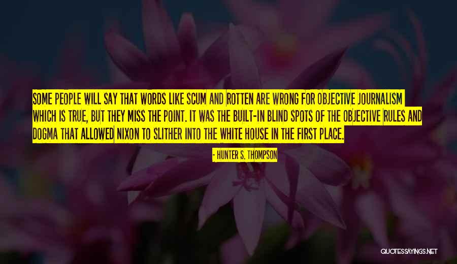 Miss You More Than Words Can Say Quotes By Hunter S. Thompson