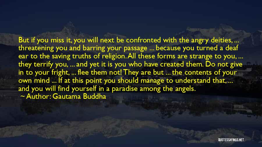 Miss You My Angel Quotes By Gautama Buddha