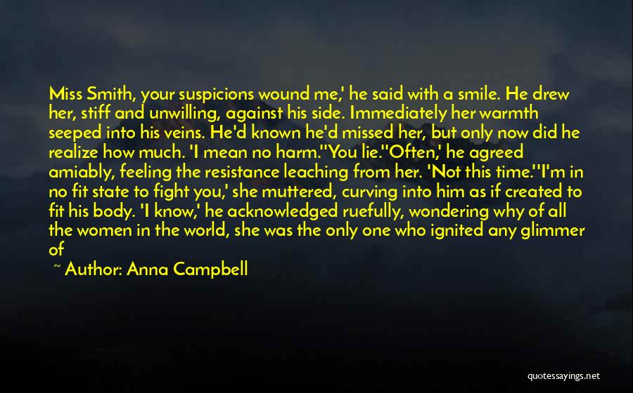 Miss You Smile Quotes By Anna Campbell