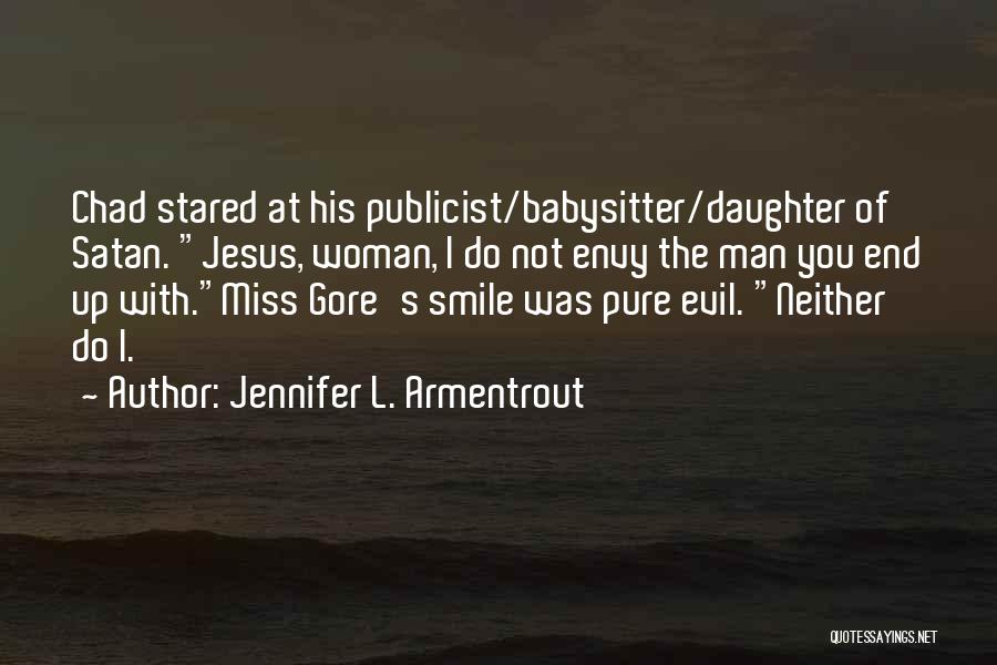 Miss You Smile Quotes By Jennifer L. Armentrout