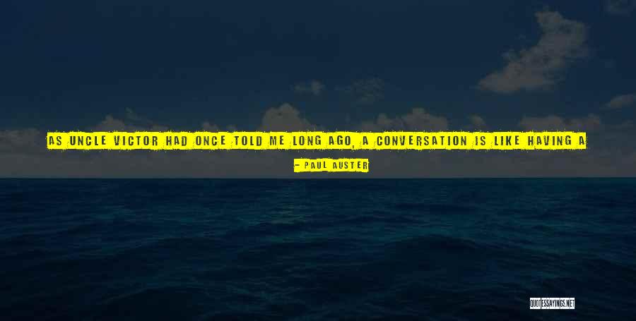 Miss You The Most Quotes By Paul Auster Miss You The Most Quotes By Paul Auster