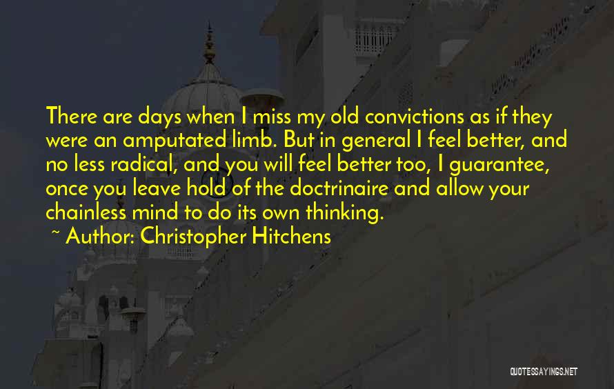 Miss You Thinking You Quotes By Christopher Hitchens