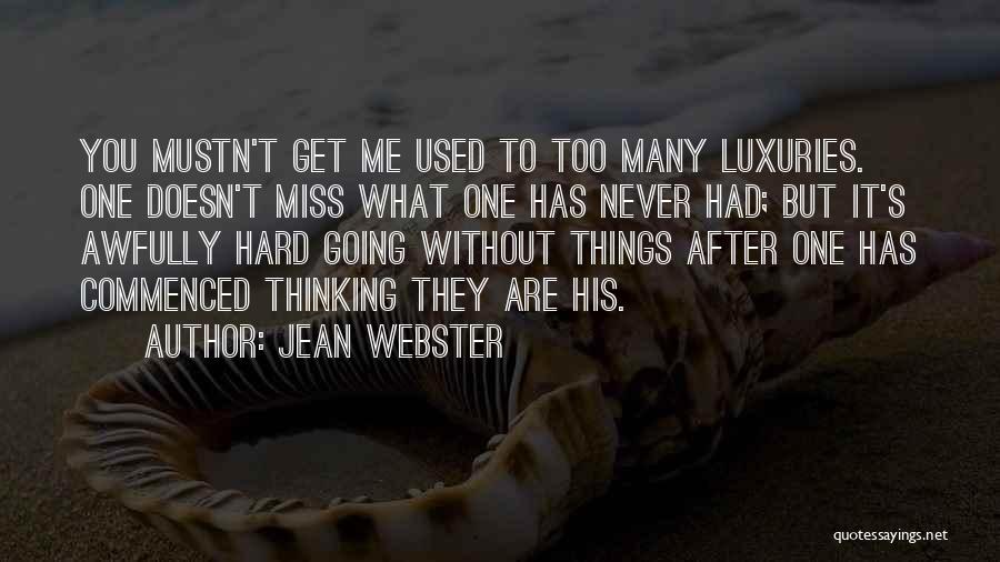 Miss You Thinking You Quotes By Jean Webster