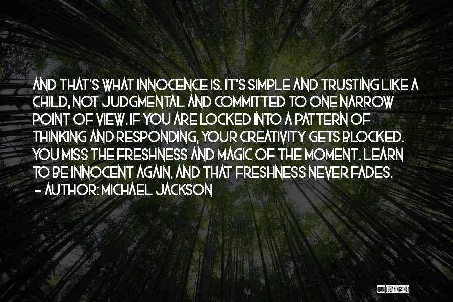 Miss You Thinking You Quotes By Michael Jackson