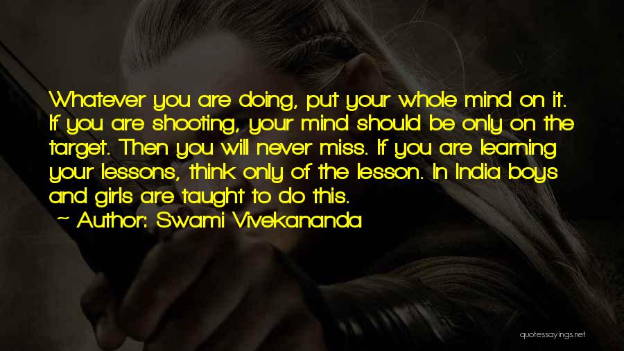 Miss You Thinking You Quotes By Swami Vivekananda