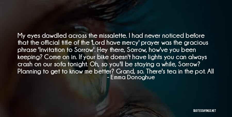 Missalette Quotes By Emma Donoghue Missalette Quotes By Emma Donoghue