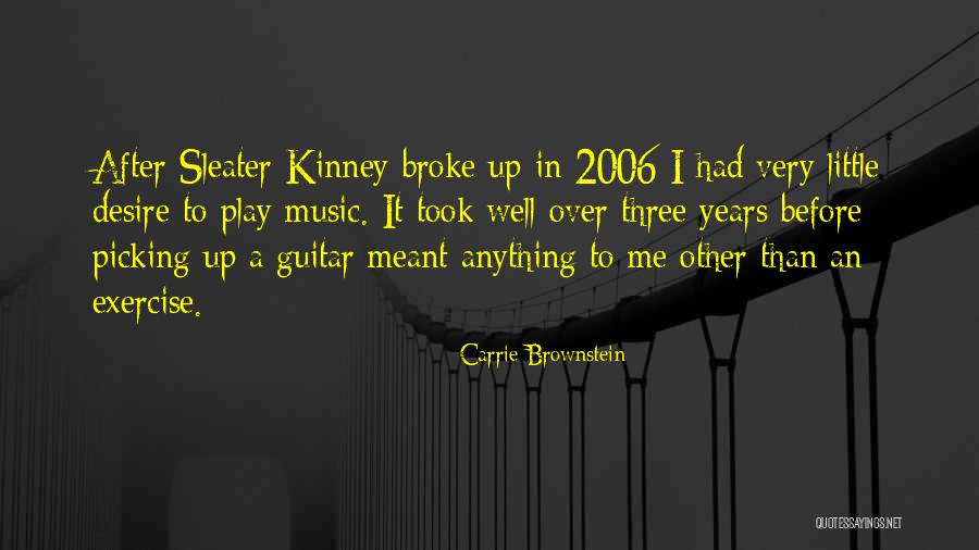 Missarty Quotes By Carrie Brownstein Missarty Quotes By Carrie Brownstein