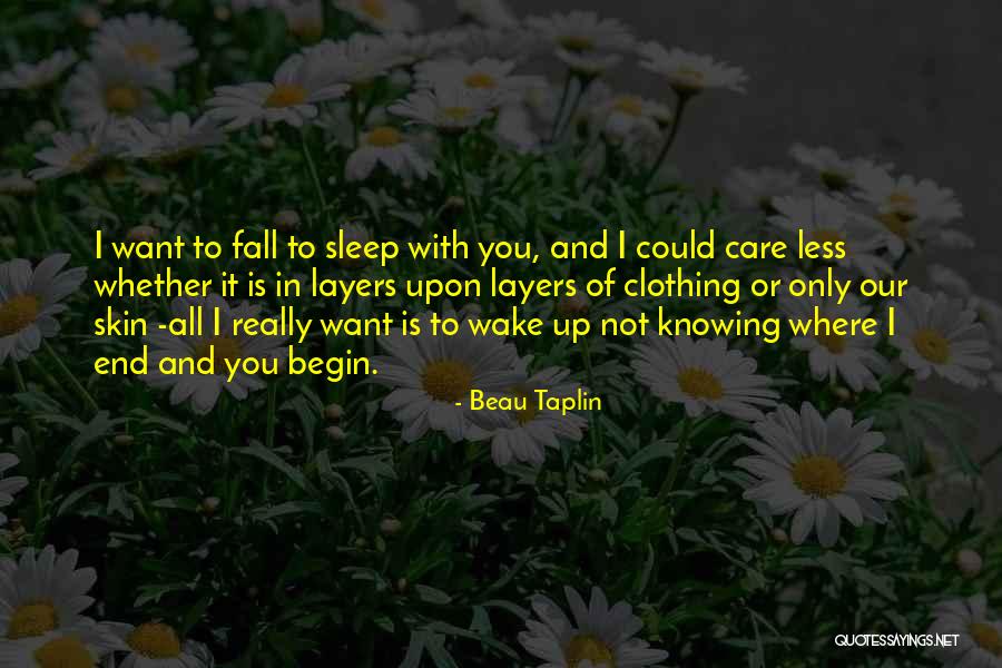 Missbehave Quotes By Beau Taplin Missbehave Quotes By Beau Taplin