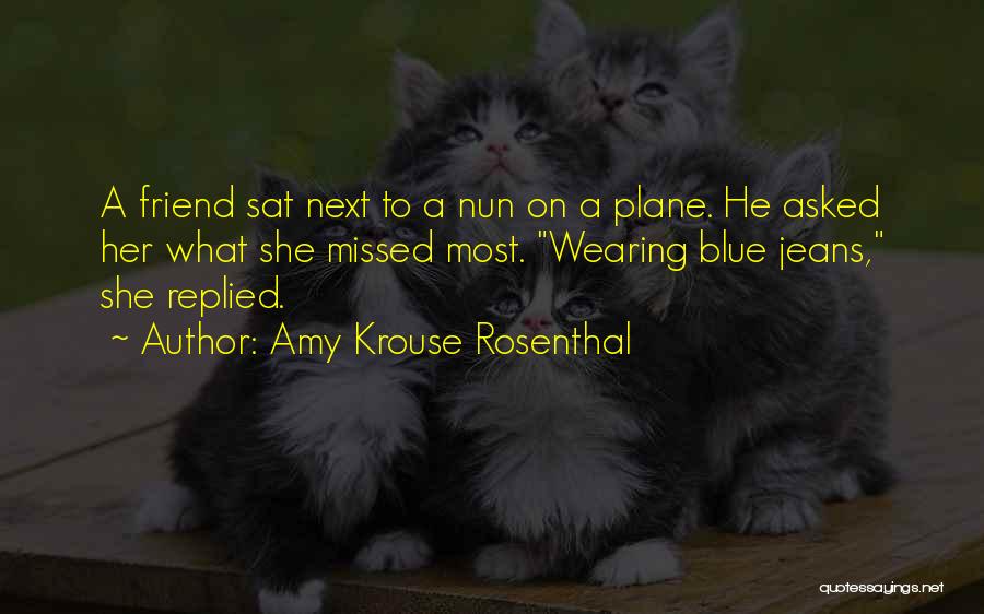 Missed Best Friend Quotes By Amy Krouse Rosenthal