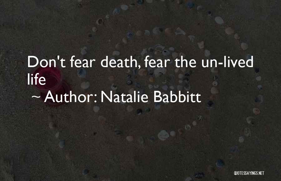 Missed Chances Quotes By Natalie Babbitt