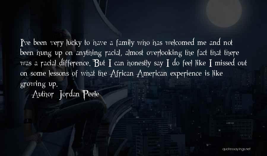 Missed Family Quotes By Jordan Peele
