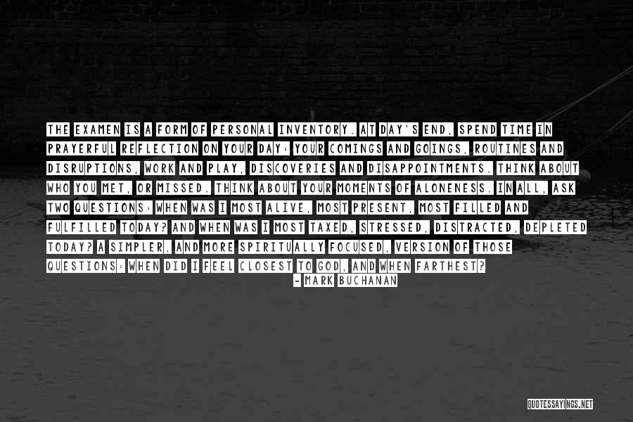 Missed Moments Quotes By Mark Buchanan Missed Moments Quotes By Mark Buchanan