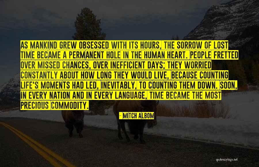 Missed Moments Quotes By Mitch Albom Missed Moments Quotes By Mitch Albom