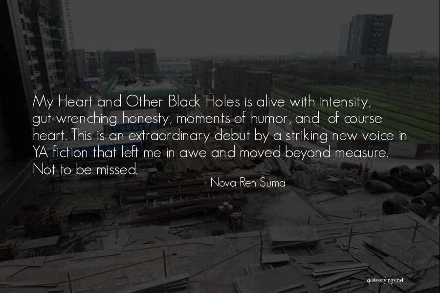 Missed Moments Quotes By Nova Ren Suma Missed Moments Quotes By Nova Ren Suma