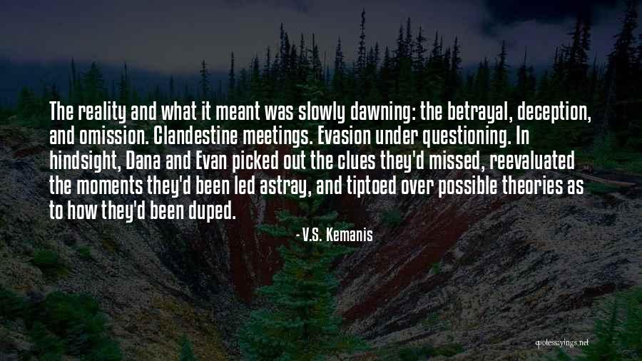 Missed Moments Quotes By V.S. Kemanis Missed Moments Quotes By V.S. Kemanis