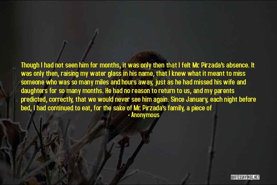 Missed My Family Quotes By Anonymous Missed My Family Quotes By Anonymous
