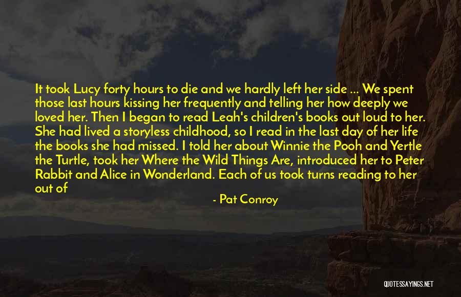 Missed My Family Quotes By Pat Conroy Missed My Family Quotes By Pat Conroy