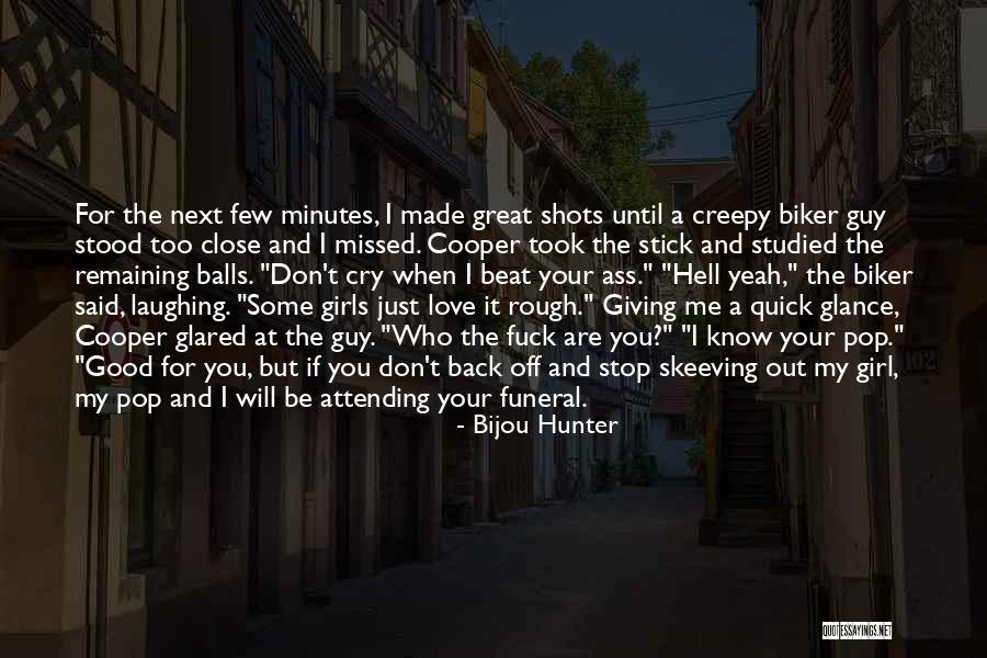 Missed My Love Quotes By Bijou Hunter Missed My Love Quotes By Bijou Hunter