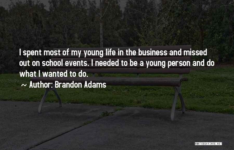 Missed Person Quotes By Brandon Adams