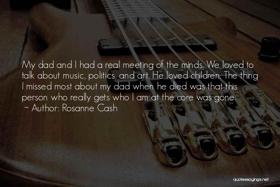 Missed Person Quotes By Rosanne Cash