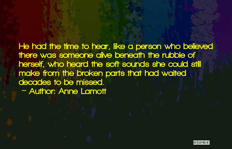 Missed Someone Quotes By Anne Lamott