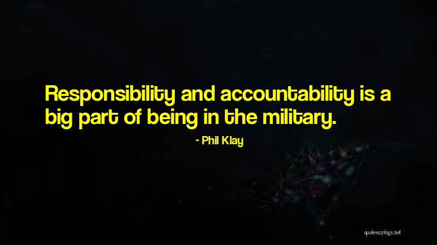 Misselthwaite Quotes By Phil Klay