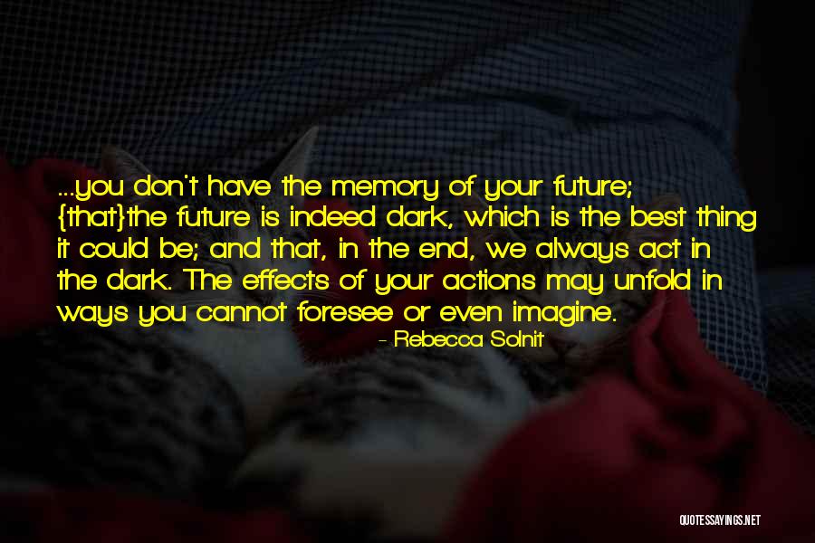 Missenden 9 Quotes By Rebecca Solnit Missenden 9 Quotes By Rebecca Solnit