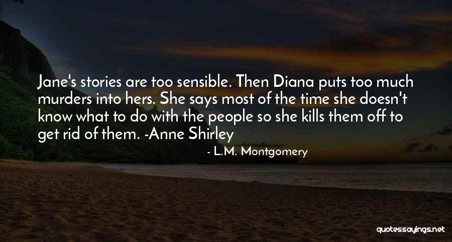 Missent Texts Quotes By L.M. Montgomery Missent Texts Quotes By L.M. Montgomery