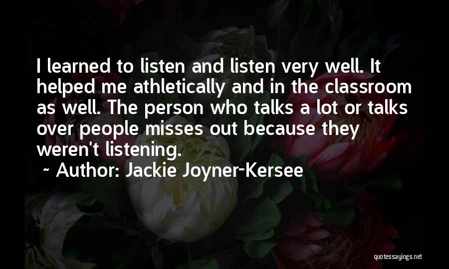 Misses Quotes By Jackie Joyner-Kersee