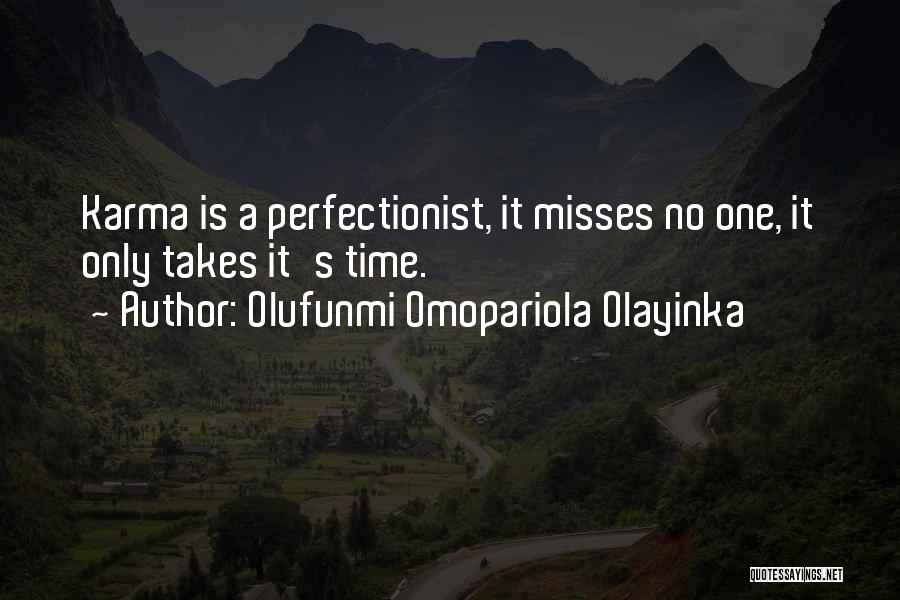 Misses Quotes By Olufunmi Omopariola Olayinka