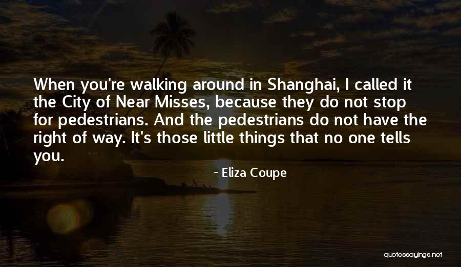 Misses You Quotes By Eliza Coupe Misses You Quotes By Eliza Coupe