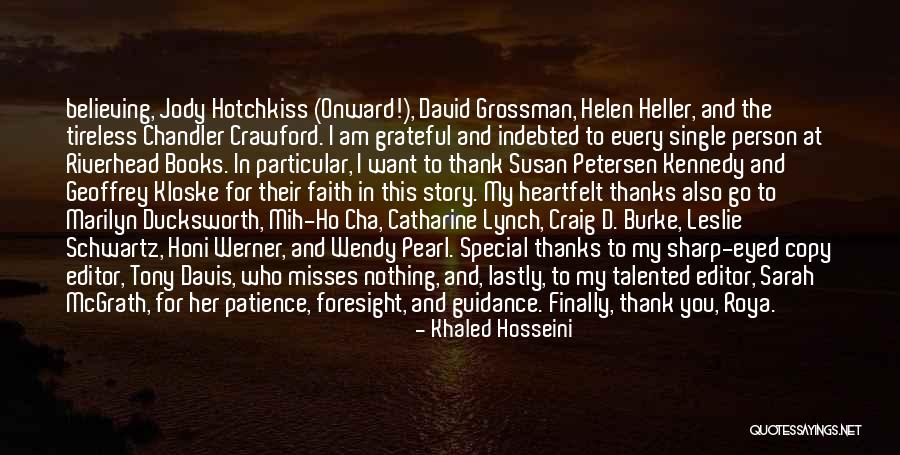 Misses You Quotes By Khaled Hosseini