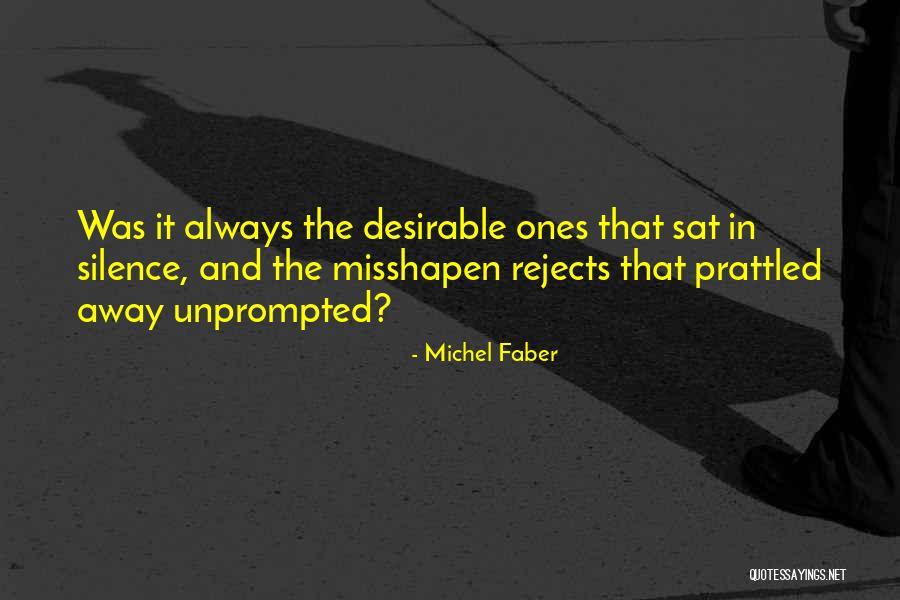Misshapen Quotes By Michel Faber Misshapen Quotes By Michel Faber