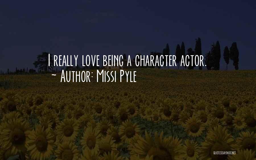 Missi Pyle Quotes 1498835