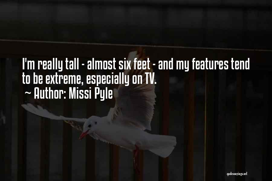 Missi Pyle Quotes 940527