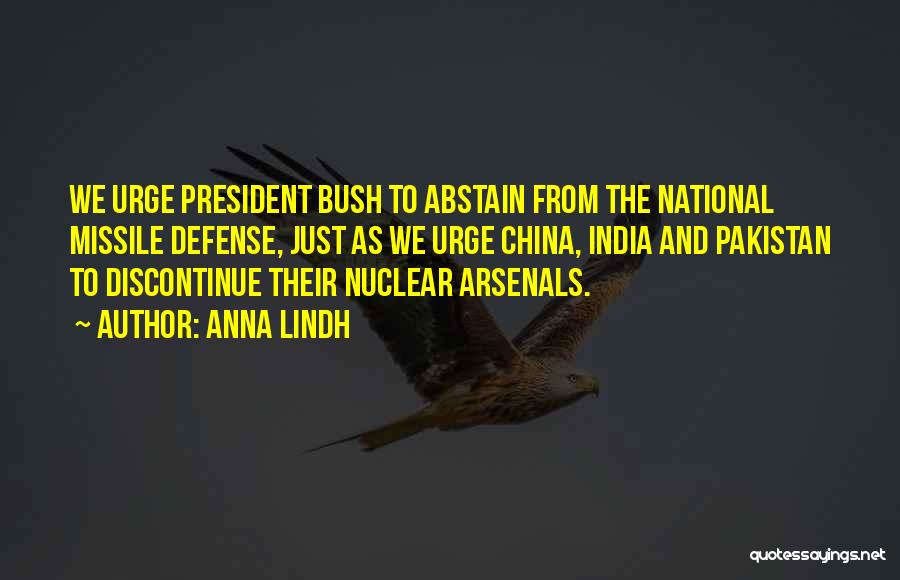 Missile Defense Quotes By Anna Lindh