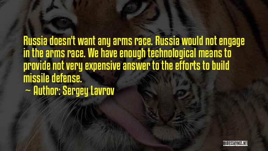 Missile Defense Quotes By Sergey Lavrov