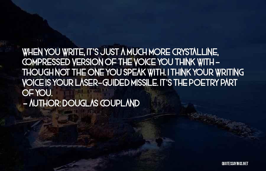 Missile Quotes By Douglas Coupland