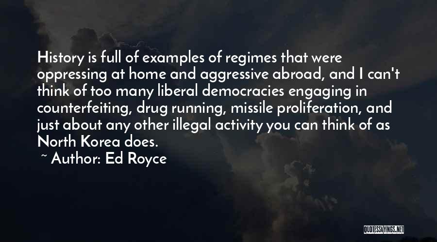 Missile Quotes By Ed Royce