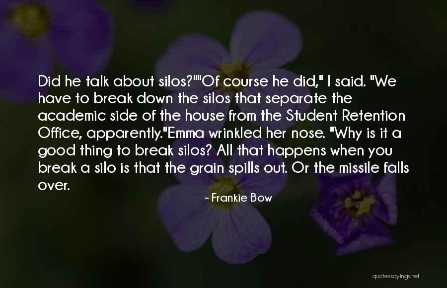 Missile Silo Quotes By Frankie Bow Missile Silo Quotes By Frankie Bow