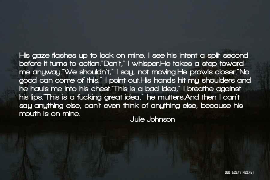 Missile Silo Quotes By Julie Johnson Missile Silo Quotes By Julie Johnson