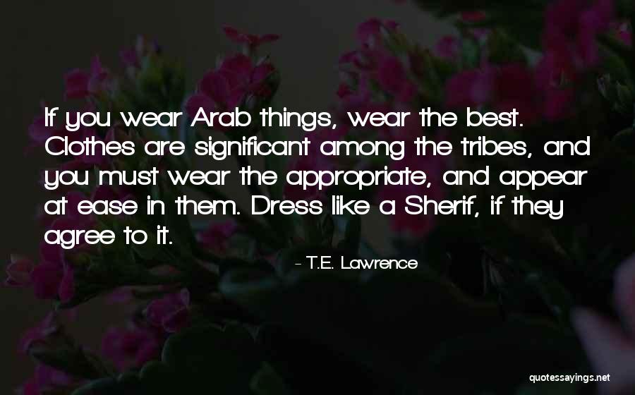 Missiles Have Predetermined Quotes By T.E. Lawrence Missiles Have Predetermined Quotes By T.E. Lawrence