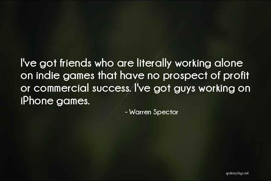 Missiles Launched Quotes By Warren Spector Missiles Launched Quotes By Warren Spector