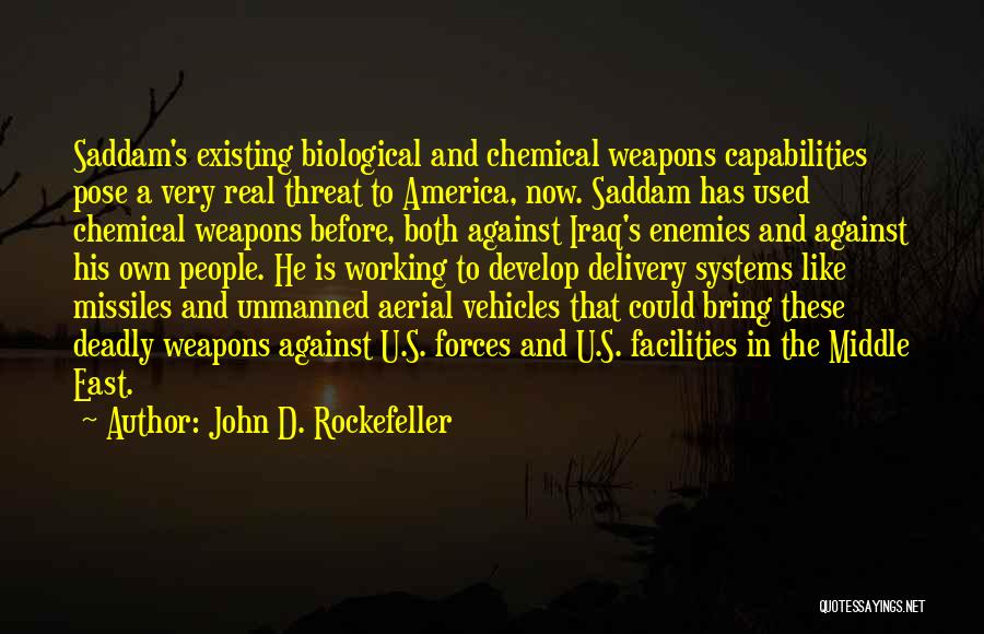 Missiles Quotes By John D. Rockefeller