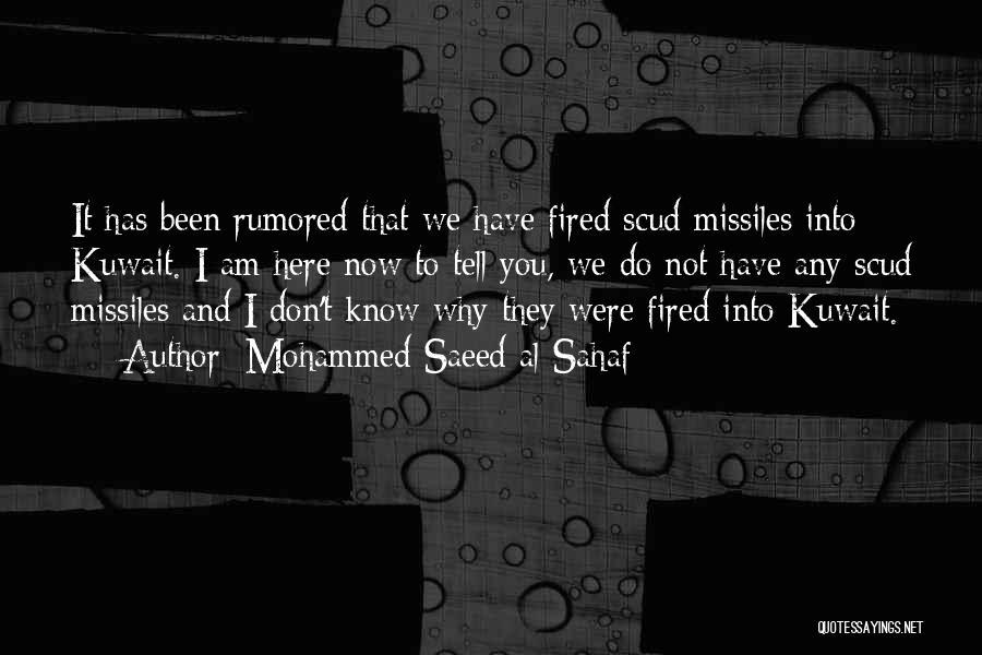 Missiles Quotes By Mohammed Saeed Al-Sahaf