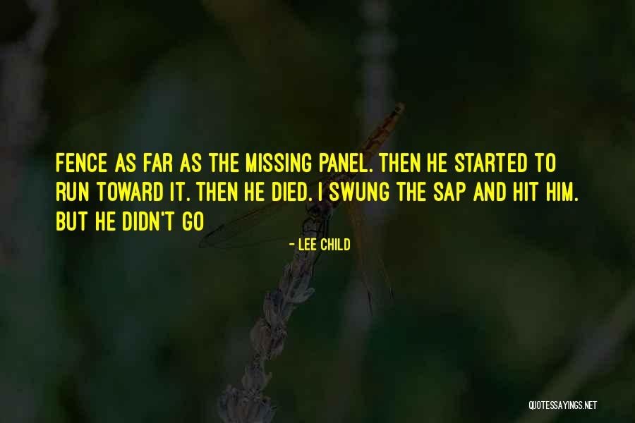 Missing A Child That Has Died Quotes By Lee Child