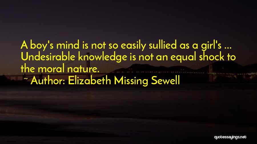 Missing A Girl Quotes By Elizabeth Missing Sewell