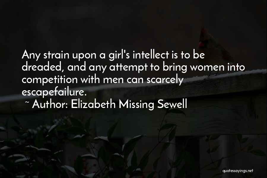 Missing A Girl Quotes By Elizabeth Missing Sewell