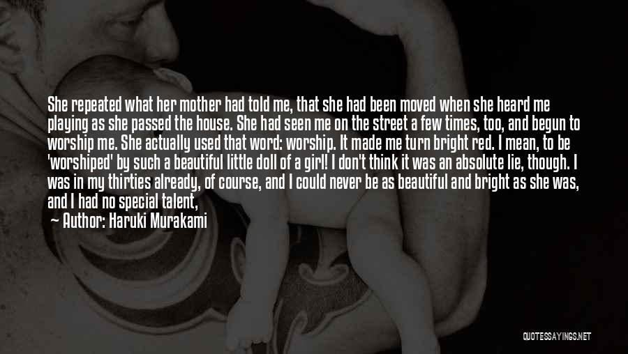 Missing A Girl Quotes By Haruki Murakami